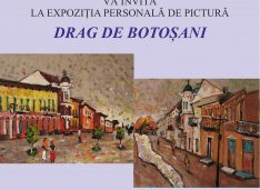 Astăzi are loc vernisajul expoziției lui George Șpaiuc, „Drag de Botoșani”